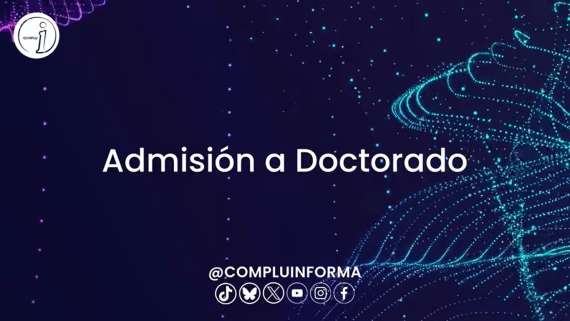 Abierto el plazo de admisión a estudios de doctorado para el curso 2025-2026